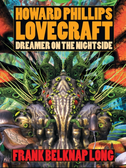 Cover image for book Howard Phillips Lovecraft - Dreamer on the Nightside
