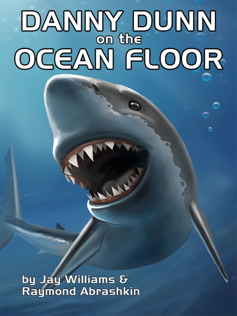 Cover image for book Danny Dunn on the Ocean Floor