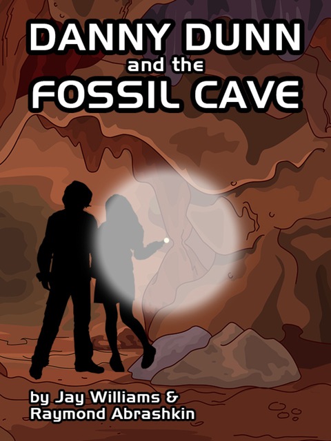 Cover image for book Danny Dunn and the Fossil Cave