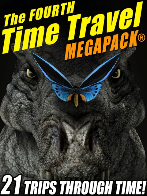 Cover image for book The Fourth Time Travel MEGAPACK®