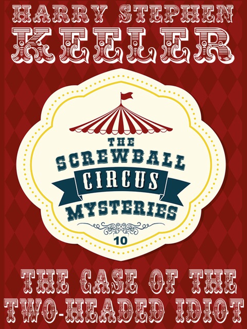 Cover image for book The Case of the Two-Headed Idiot