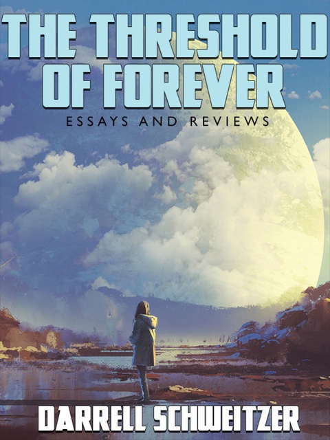 Cover image for book The Threshold of Forever: Essays and Reviews
