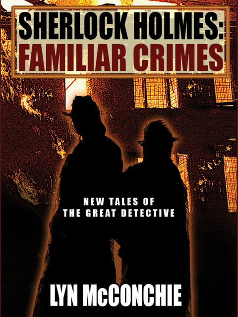 Cover image for book Sherlock Holmes: Familiar Crimes