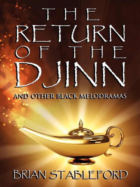 Cover image for book The Return of the Djinn and Other Black Melodramas