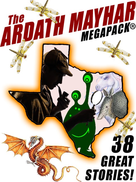 Cover image for book The Ardath Mayhar MEGAPACK®: 38 Fantastic Stories