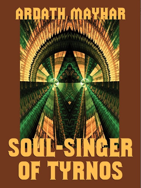 Cover image for book Soul-Singer of Tyrnos