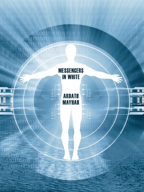 Cover image for book Messengers in White: A Science Fantasy Novel