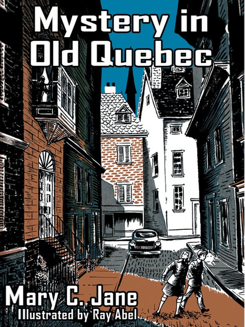 Cover image for book Mystery in Old Quebec