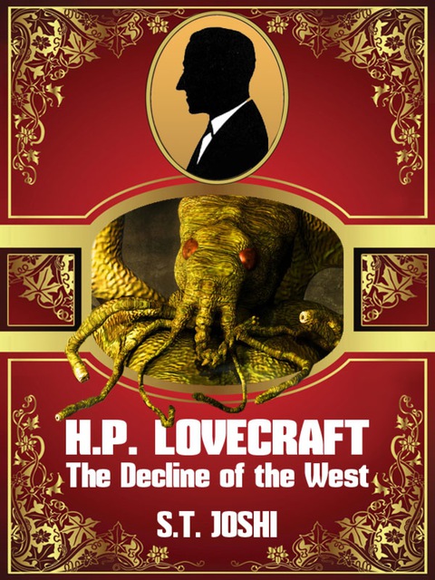 Cover image for book H. P. Lovecraft: The Decline of the West