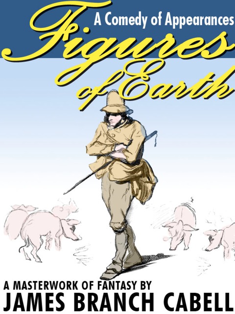 Cover image for book Figures of Earth: A Comedy of Appearances