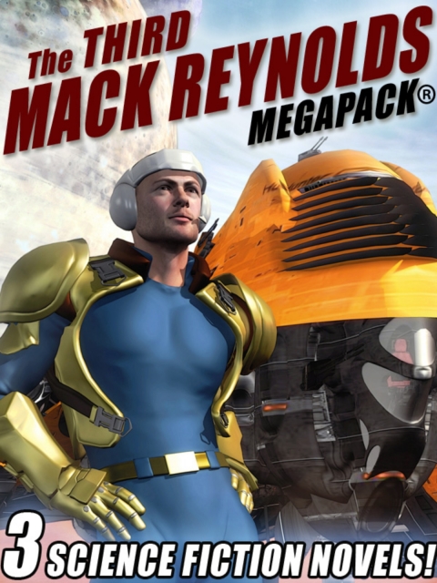 Cover image for book The Third Mack Reynolds MEGAPACK®