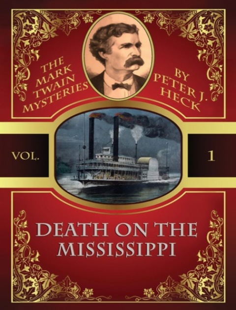 Cover image for book Death on the Mississippi: The Mark Twain Mysteries #1