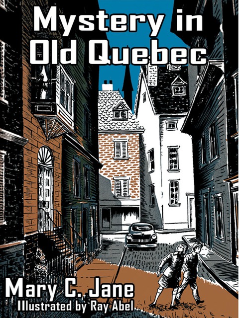 Cover image for book Mystery in Old Quebec