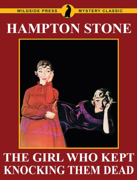 Cover image for book The Girl Who Kept Knocking Them Dead