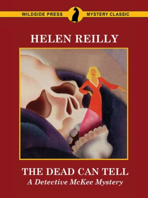 Cover image for book The Dead Can Tell: A Detective McKee Mystery