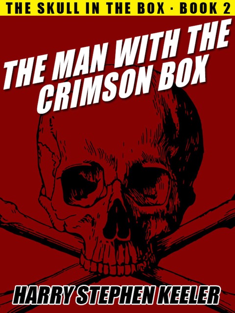 Cover image for book The Man with the Crimson Box