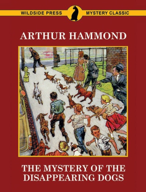 Cover image for book The Mystery of the Disappearing Dogs