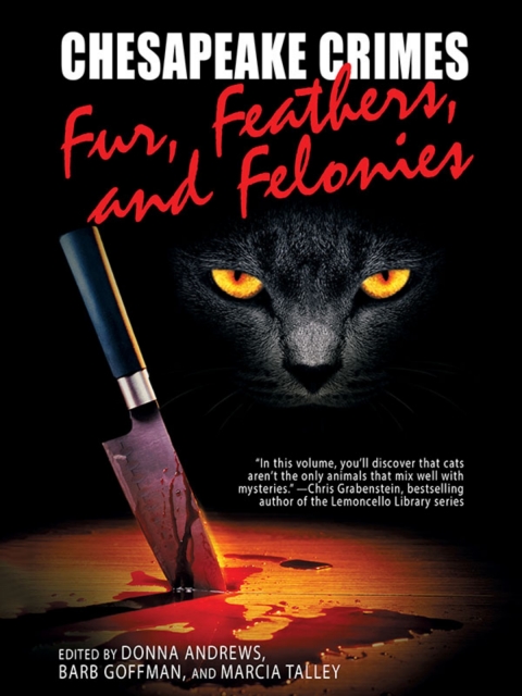Cover image for book Chesapeake Crimes: Fur, Feathers, and Felonies