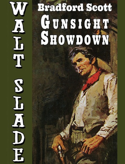 Cover image for book Gunsight Showdown: A Walt Slade Western