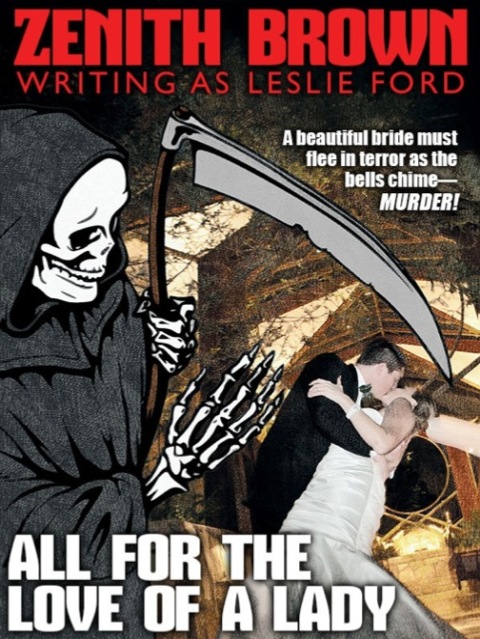 Cover image for book All for the Love of a Lady: A Col. Primrose Mystery