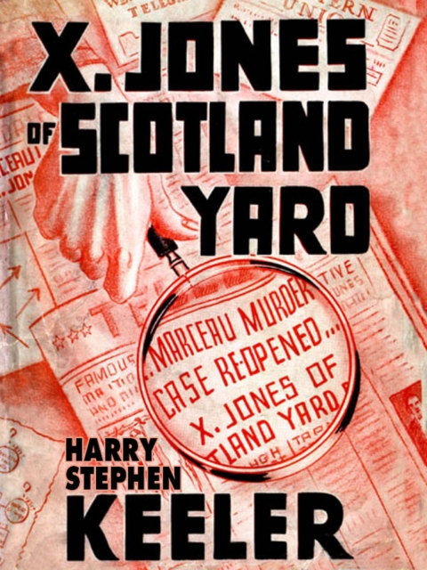 Cover image for book X. Jones—Of Scotland Yard