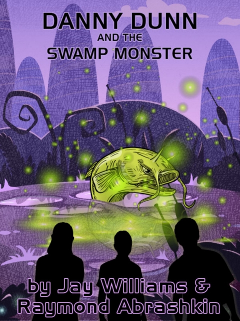 Cover image for book Danny Dunn and the Swamp Monster