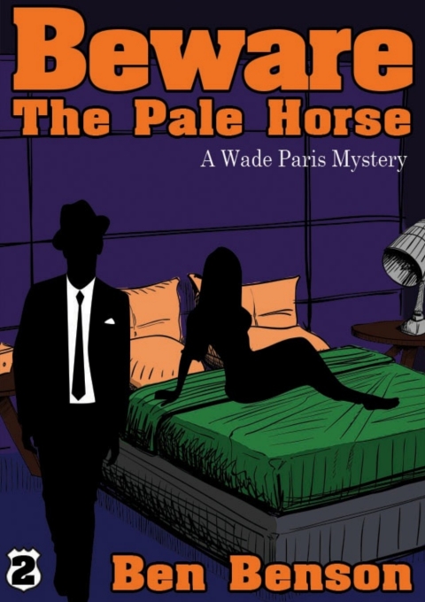 Cover image for book Beware The Pale Horse: A Wade Paris Mystery