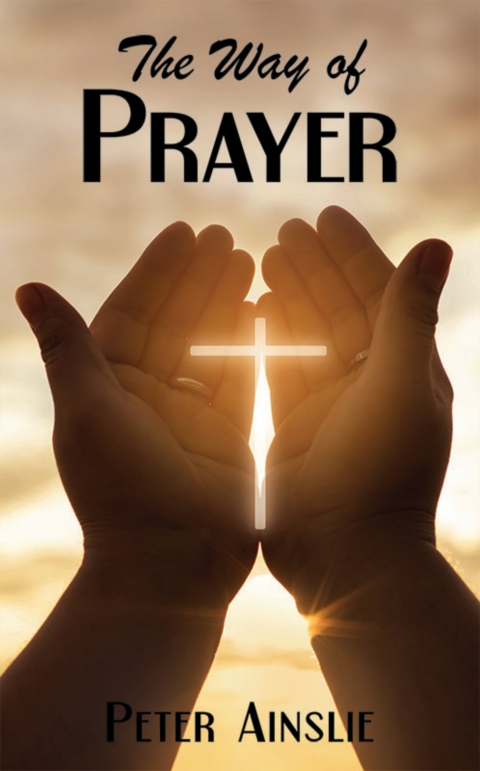 Cover image for book The Way of Prayer