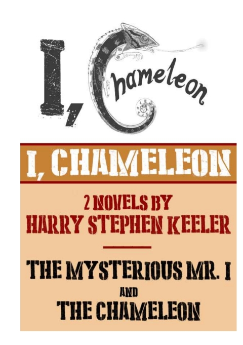 Cover image for book I, Chameleon ("The Mysterious Mr. I" and "The Chameleon")