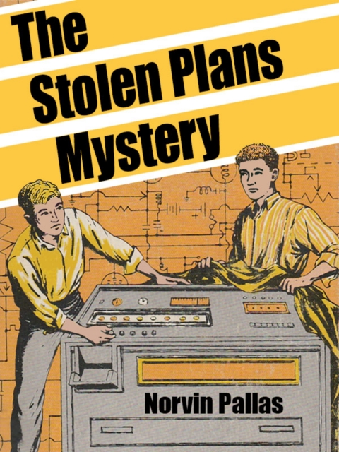 Cover image for book The Stolen Plans Mystery