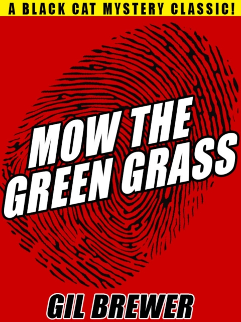 Cover image for book Mow the Green Grass