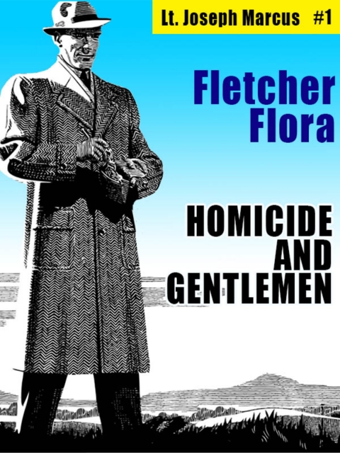 Cover image for book Homicide and Gentlemen: Lt. Joseph Marcus #1