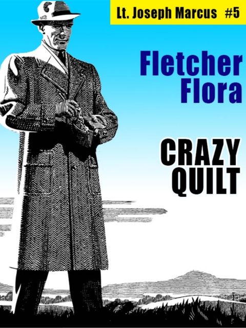Cover image for book Crazy Quilt: Lt. Joseph Marcus #5