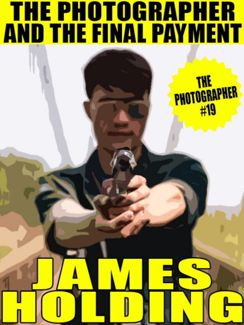 Cover image for book The Photographer and the Final Payment