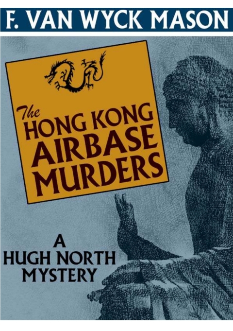 The Hong Kong Airbase Murders 