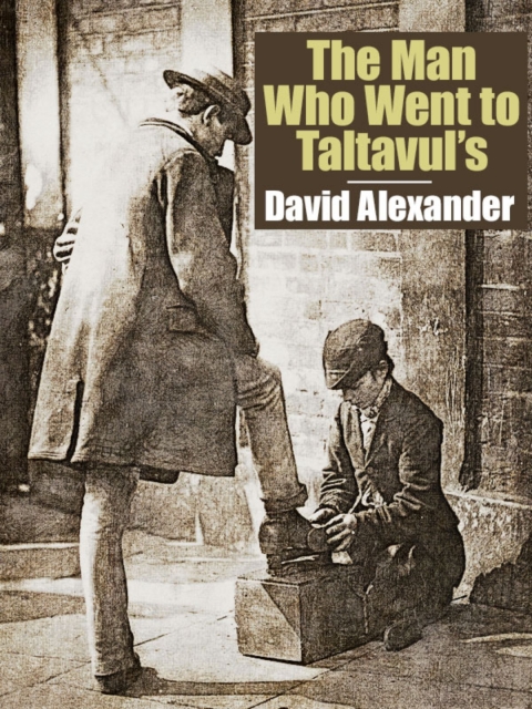 Cover image for book The Man Who Went to Taltavul’s