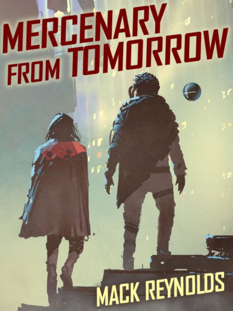 Cover image for book Mercenary from Tomorrow