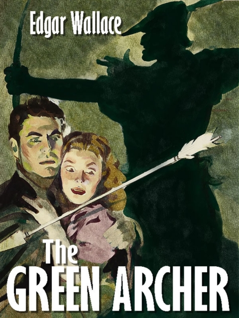 The Green Archer 