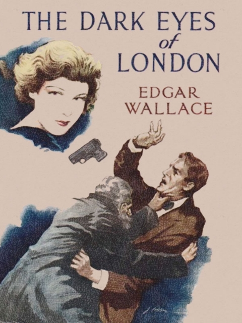 The Dark Eyes of London 