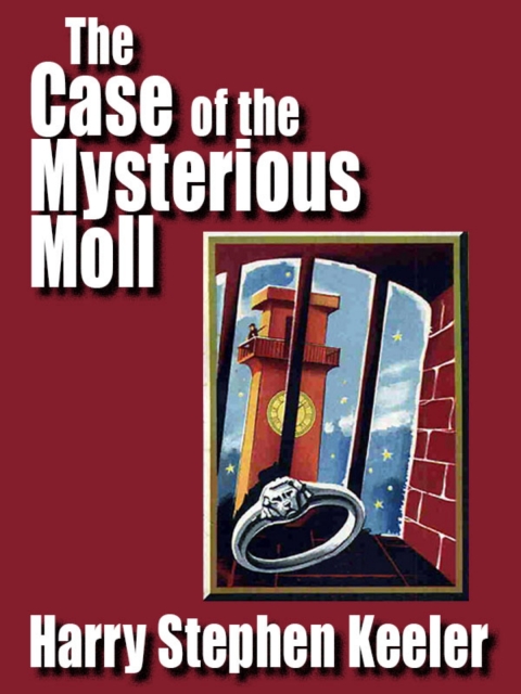 Cover image for book The Case of the Mysterious Moll