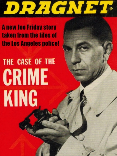 Cover image for book Dragnet: The Case of the Crime King