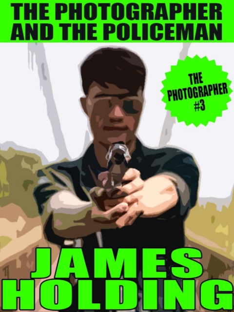 Cover image for book The Photographer and the Policeman