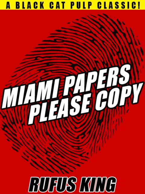 Cover image for book Miami Papers Please Copy