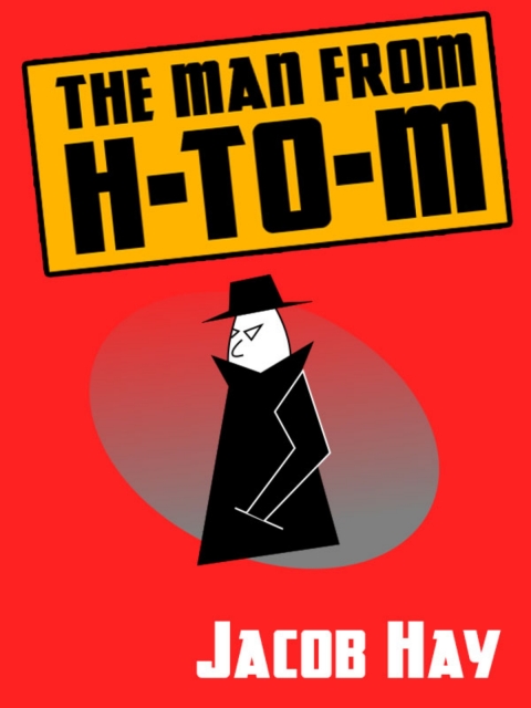 Cover image for book The Man from H-to-M