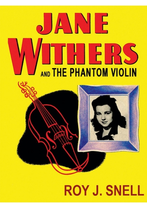 Jane Withers and the Phantom Violin 