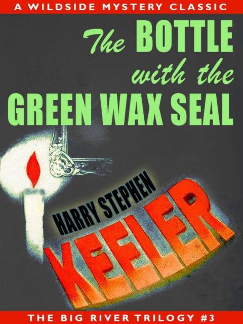 Cover image for book The Bottle with the Green Wax Seal