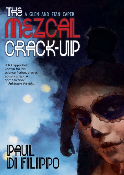Cover image for book The Mezcal Crack-Up