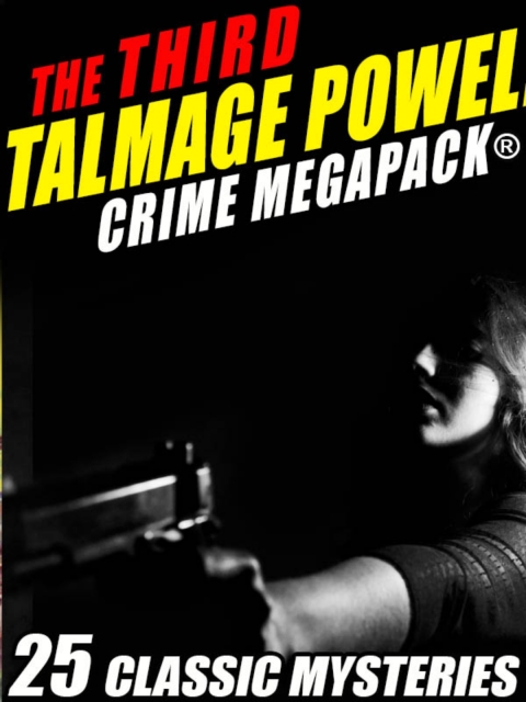 Cover image for book The Third Talmage Powell Crime MEGAPACK®