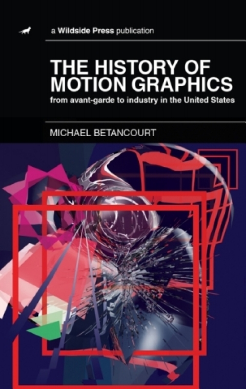 Cover image for book The History of Motion Graphics