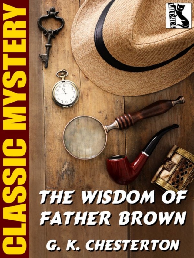 The Wisdom of Father Brown